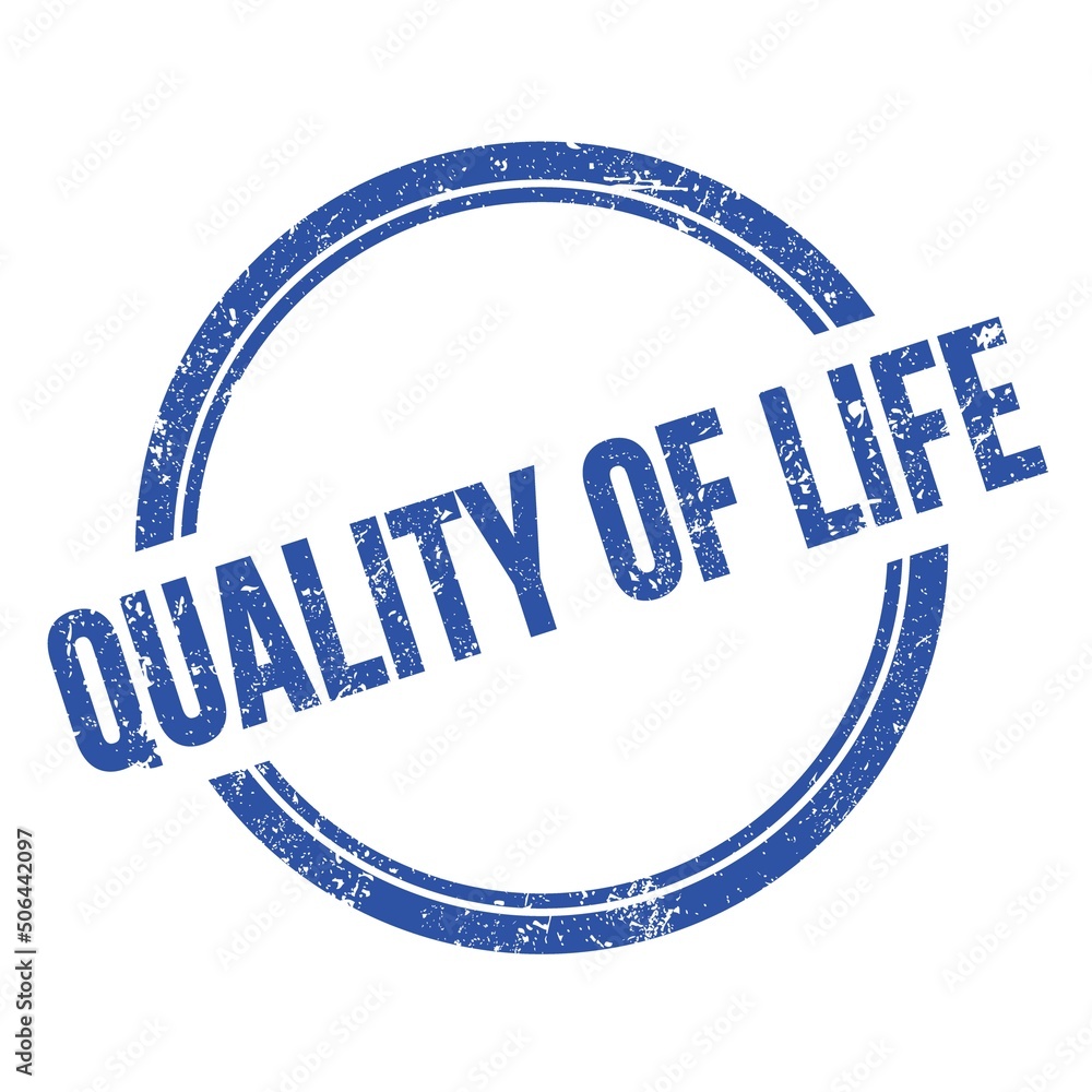 QUALITY OF LIFE text written on blue grungy round stamp.